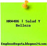 HRW486 | Salud Y Belleza