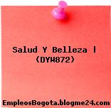 Salud Y Belleza | (DYW872)
