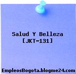 Salud Y Belleza [JKT-131]