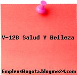 V-128 Salud Y Belleza