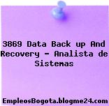 3869 Data Back up And Recovery – Analista de Sistemas