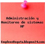 Administración y Monitoreo de sistemas HP