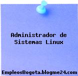 Administrador de Sistemas Linux