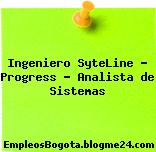 Ingeniero SyteLine – Progress – Analista de Sistemas