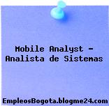 Mobile Analyst – Analista de Sistemas