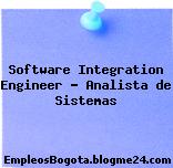 Software Integration Engineer – Analista de Sistemas