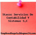 Stassc Servicios De Contabilidad Y Sistemas S.C
