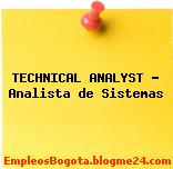 TECHNICAL ANALYST – Analista de Sistemas