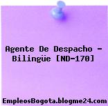 Agente De Despacho – Bilingüe [ND-170]