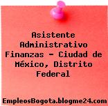 Asistente Administrativo Finanzas – Ciudad de México, Distrito Federal