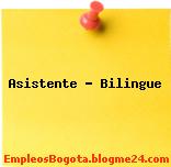 Asistente – Bilingue