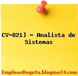 CV-821] – Analista de Sistemas