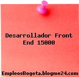 Desarrollador Front End – $15000