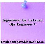 Ingeniero De Calidad (Qa Engineer)