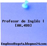 Profesor de Inglés | [AH.499]