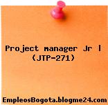 Project manager Jr | (JTP-271)