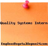 Quality Systems Intern