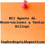 RCI Agente de Reservaciones y Ventas Bilinge