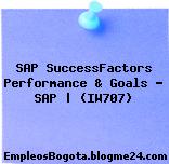 SAP SuccessFactors Performance & Goals – SAP | (IW707)
