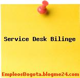Service Desk Bilinge