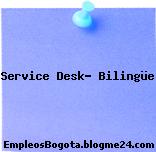 Service Desk- Bilingüe