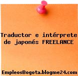 Traductor e intérprete de japonés FREELANCE