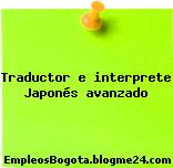 Traductor e interprete Japonés avanzado