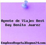 Agente de Viajes Best Day Benito Juarez