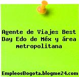 Agente de Viajes Best Day Edo de Méx y área metropolitana