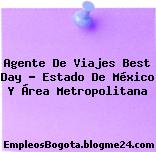 Agente De Viajes Best Day – Estado De México Y Área Metropolitana