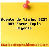 Agente de Viajes BEST DAY Forum Tepic Urgente