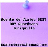 Agente de Viajes BEST DAY Querétaro Juriquilla
