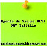 Agente de Viajes BEST DAY Saltillo