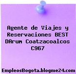 Agente de Viajes y Reservaciones BEST DArum Coatzacoalcos C967