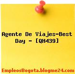 Agente De Viajes-Best Day – [QH439]