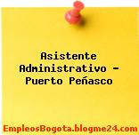 Asistente Administrativo – Puerto Peñasco