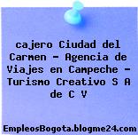 cajero Ciudad del Carmen – Agencia de Viajes en Campeche – Turismo Creativo S A de C V