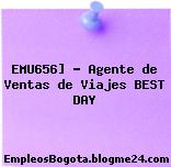 EMU656] – Agente de Ventas de Viajes BEST DAY