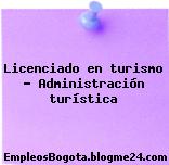 Licenciado en Turismo Administración turística