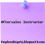 Aftersales Instructor
