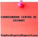 COORDINADOR CENTRO DE IDIOMAS