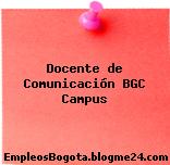 Docente de Comunicación BGC Campus
