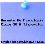 Docente De Psicología Ciclo 20 A Tlajomulco