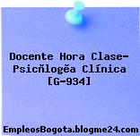 Docente Hora Clase- Psicòlogìa Clínica [G-934]