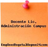 Docente Lic. Administración Campus