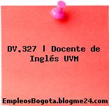DV.327 | Docente de Inglés UVM