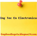 Ing Tec En Electronica