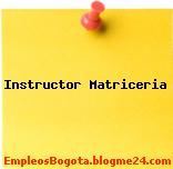Instructor Matriceria