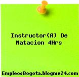 Instructor(A) De Natacion 4Hrs