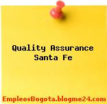 Quality Assurance Santa Fe